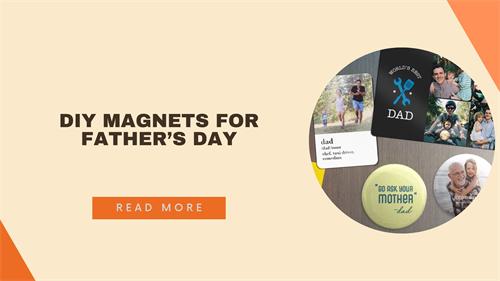 DIY Magnets for Father’s Day: A Small Gift Your Dad Will Actually Use